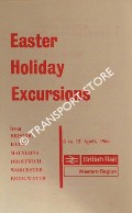 Easter Holiday Excursions from Bristol, Bath, Malverns, Droitwich, Worcester, Bridgwater, 8 to 12 April 1966 by British Railways Western Region